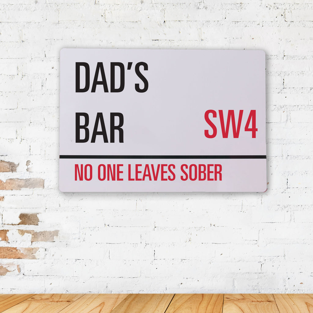 a sign on a wall that says dad's bar sw4 no one leaves