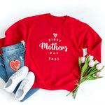 First Mothers Day Sweatshirt