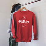 First Mothers Day Sweatshirt