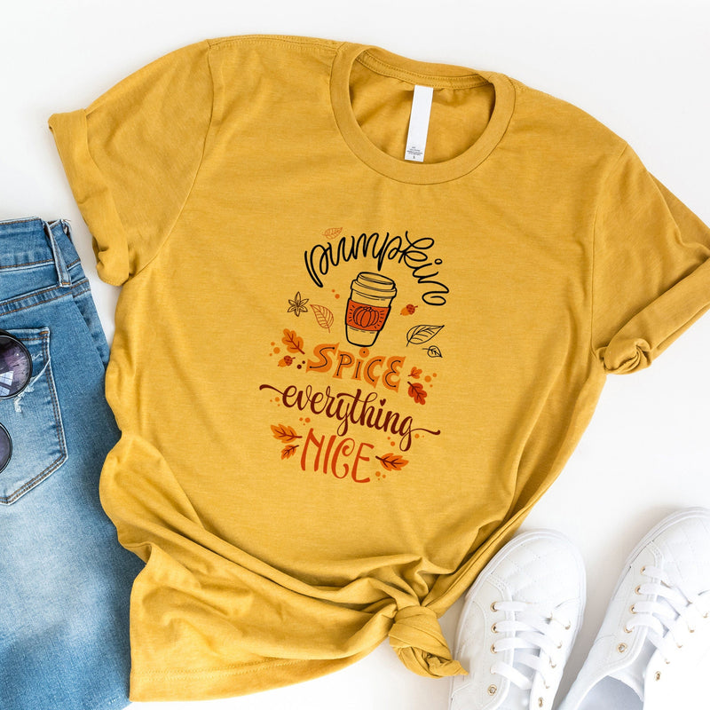 Pumpkin Spice Everything Nice Autumn T-Shirt