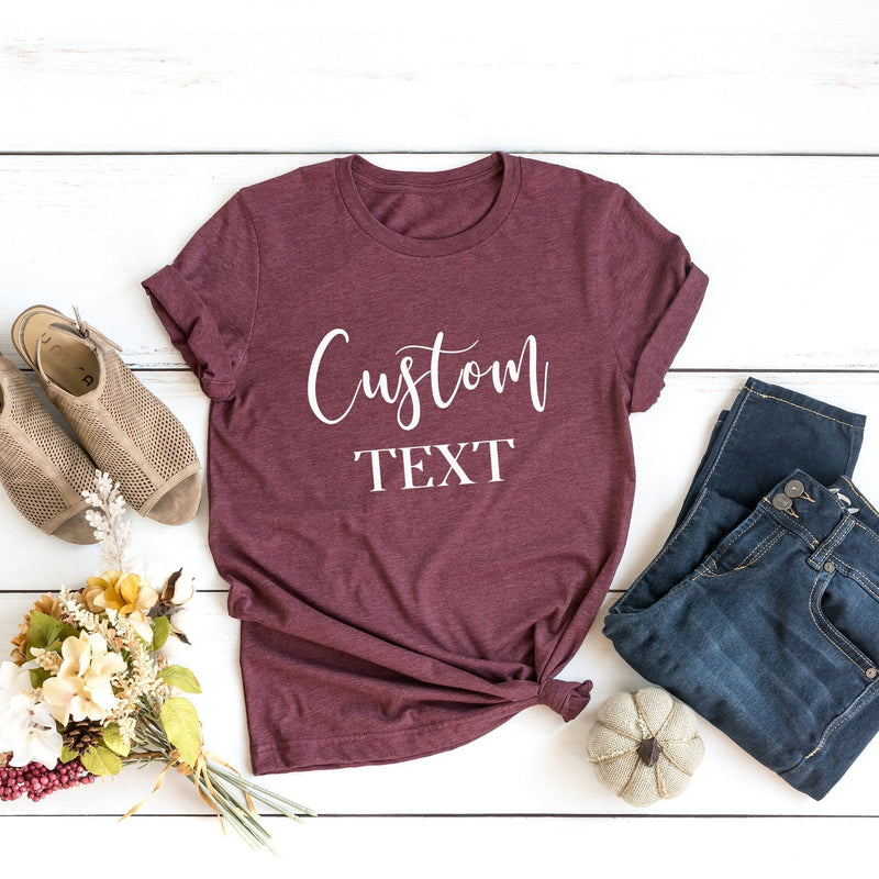 Custom Text T-Shirts - Pink Positive
