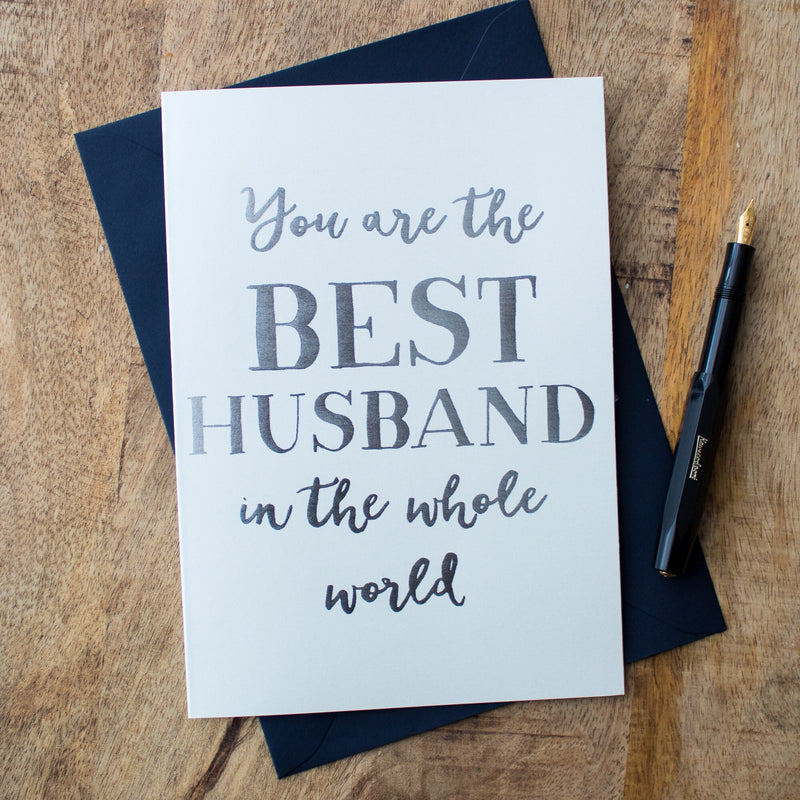 Best Husband In The Whole World, Luxury Foil Greeting Card, Gift For Husband, Birthday Card For Him, Wedding Day, Newlyweds, Anniversary