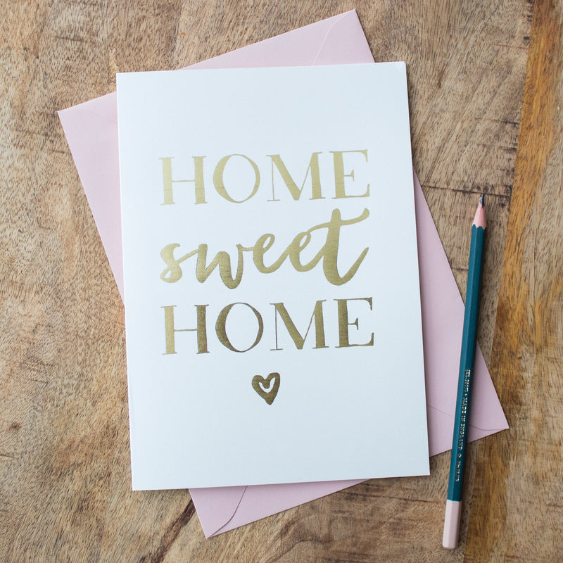 Home Sweet Home, Moving House Card, Luxury foil Greeting Card, New Home Card, Congratulations Card, First Home Card, Thinking Of You Card
