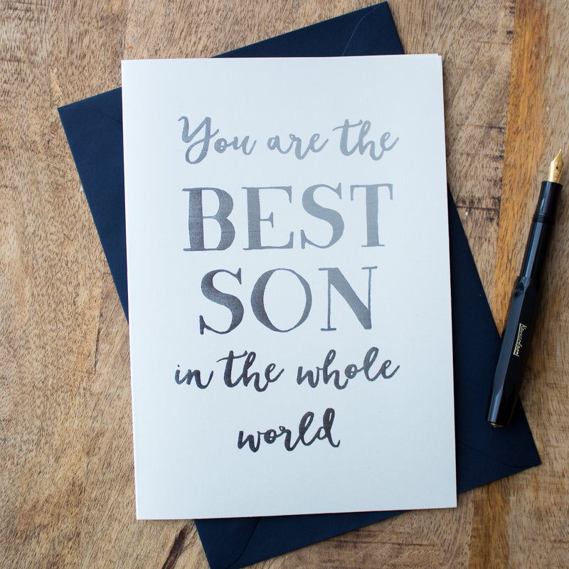 Best Son In The Whole World, Luxury Foil Greeting Card, Gift For Son, Birthday Card For Him, Just Because, Special Birthday Card
