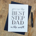 Best Stepdad In The Whole World, Fathers Day Card, Luxury Foil Card, Gift For Dad, Birthday Card For Daddy, Father's Day, Thank You Step Dad