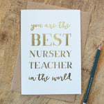 Best Nursery Teacher In The Whole World, Teaching Assistant Card, Foil Greeting Card, Card For Teacher, For Pre School, Thank You Teacher