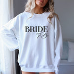 Bride To Be Sweatshirt, Mrs Jumper