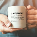 Funny Fathers Day Gift, Dadgineer Mug