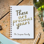 Personalised 'Precious Years' Foil  Hardback Notebook
