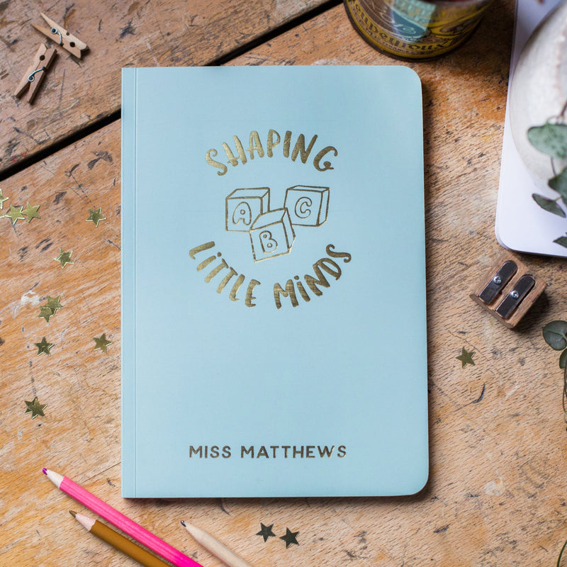 Personalised 'Shaping Little Minds' Teacher Foil Soft Cover Notebook