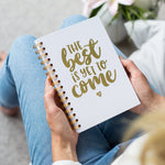 Personalised 'The Best Is Yet To Come' Foil  Hardback Notebook